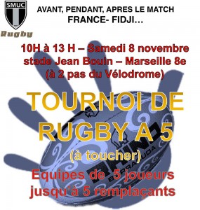 Tournoi Touch Rugby organisé par le SMUC à l'occasion du Test match France / Fidji du 08 Novembre 2014